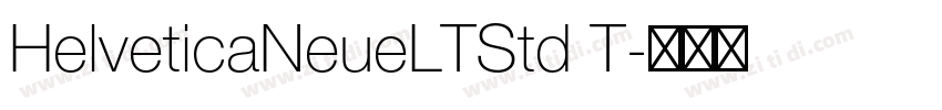 HelveticaNeueLTStd T字体转换